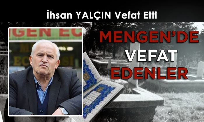 İhsan YALÇIN Vefat Etti