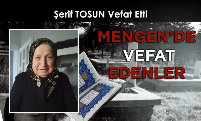 Şerif TOSUN Vefat Etti