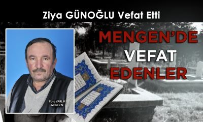 Ziya GÜNOĞLU Vefat Etti