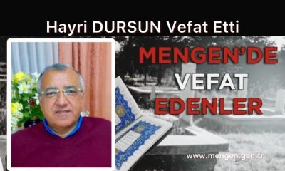 Hayri DURSUN Vefat Etti