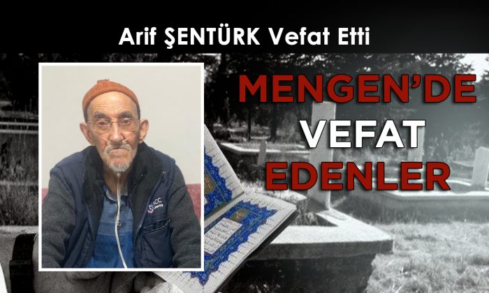 Arif ŞENTÜRK Vefat Etti