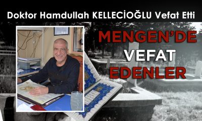 Mengen’in Acı Kaybı: İlçemizin Önemli Değerlerinden Efsane Doktor Hamdullah Kellecioğlu Vefat Etti