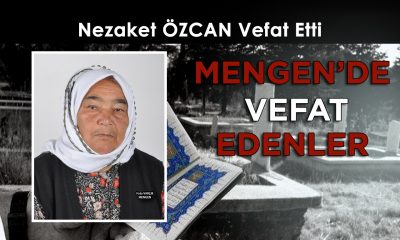 Nezaket ÖZCAN Vefat Etti