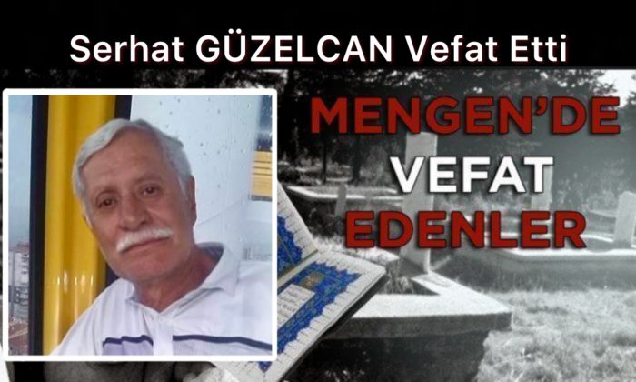 Serhat GÜZELCAN Vefat Etti
