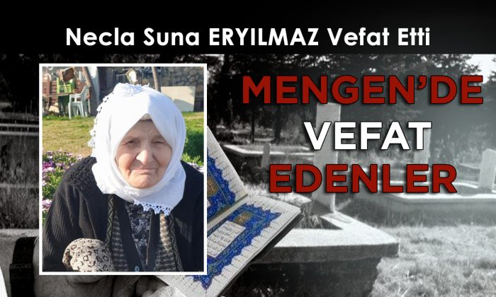 Necla Suna ERYILMAZ Vefat Etti
