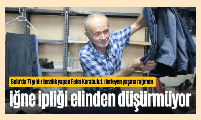 71 yıllık emektar terzi Fahri Karabulut