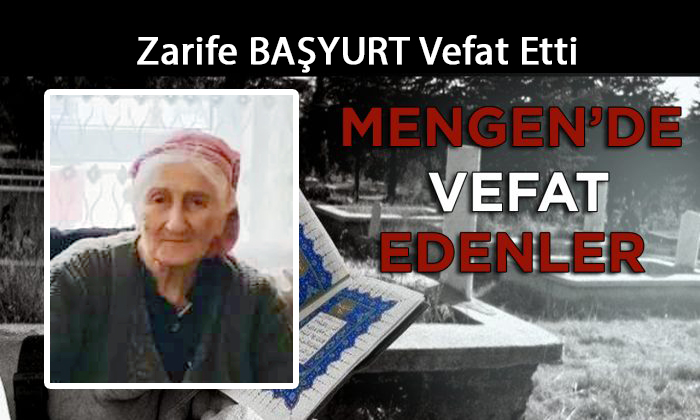 Zarife BAŞYURT Vefat Etti