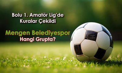 Mengen Belediyespor’un Bolu 1. Amatör Lig’deki rakipleri belli oldu