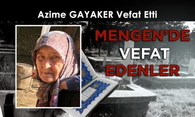 Azime GAYAKER Vefat Etti