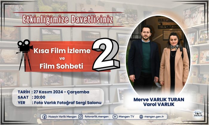 Kısa Film İzleme etkinlik duyurusu – Foto Hüseyin Varlık Fotoğraf Sergi Salonu