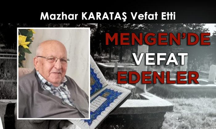 Mazhar KARATAŞ Vefat Etti
