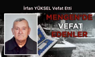 İrfan YÜKSEL Vefat Etti