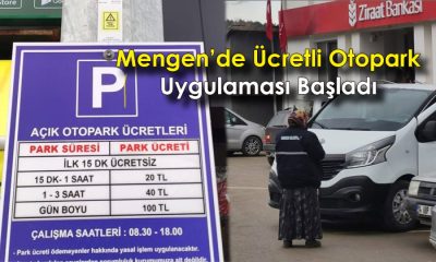 Mengen’de ücretli otopark uygulaması başladı