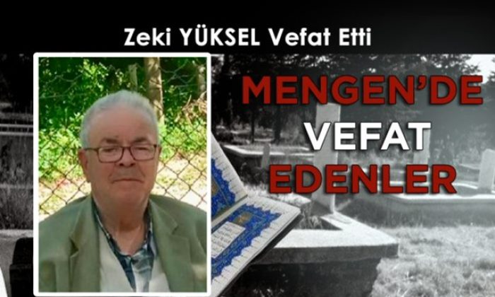 Zeki YÜKSEL Vefat Etti