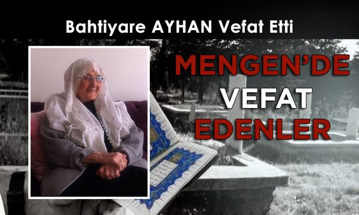 Bahtiyare AYHAN Vefat Etti