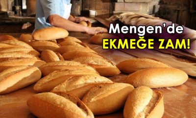 Mengen’de ekmeğe zam geldi