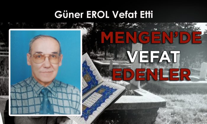 Güner EROL Vefat Etti