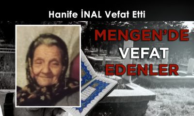 Hanife İNAL Vefat Etti