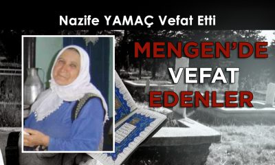 Nazife YAMAÇ Vefat Etti