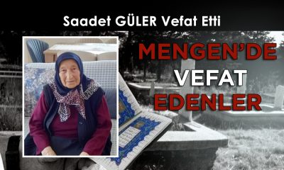 Saadet GÜLER Vefat Etti