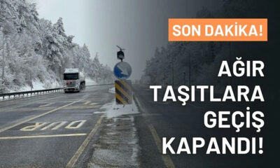 D-100, D-750 ve TEM ve Kuzey Marmara Otoyolları, ağır taşıtlara kapatıldı