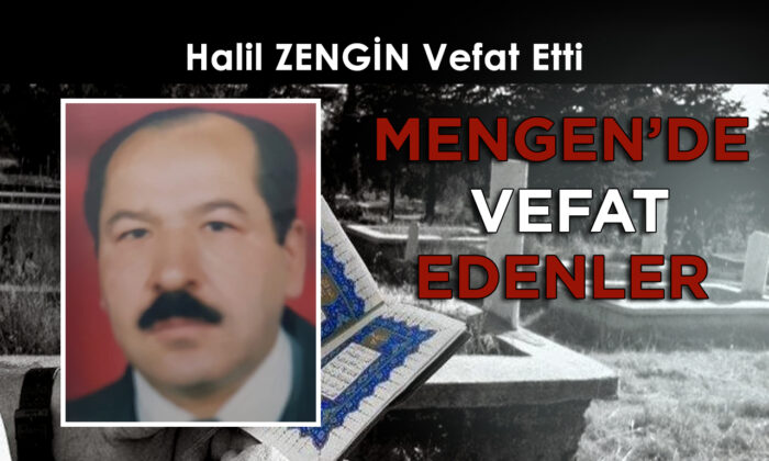 Halil ZENGİN Vefat Etti