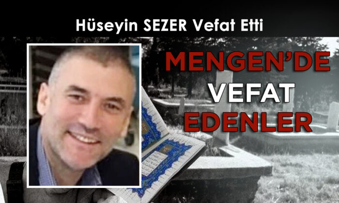 Hüseyin SEZER Vefat Etti