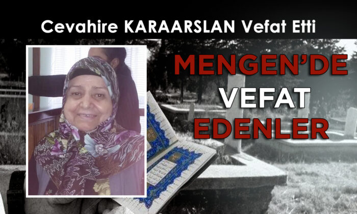 Cevahire KARAARSLAN Vefat Etti