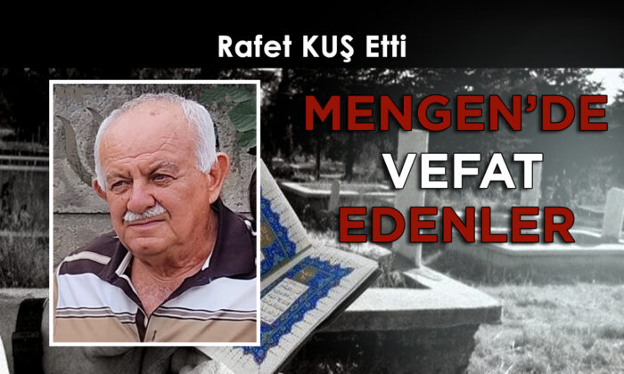 Rafet KUŞ Vefat Etti