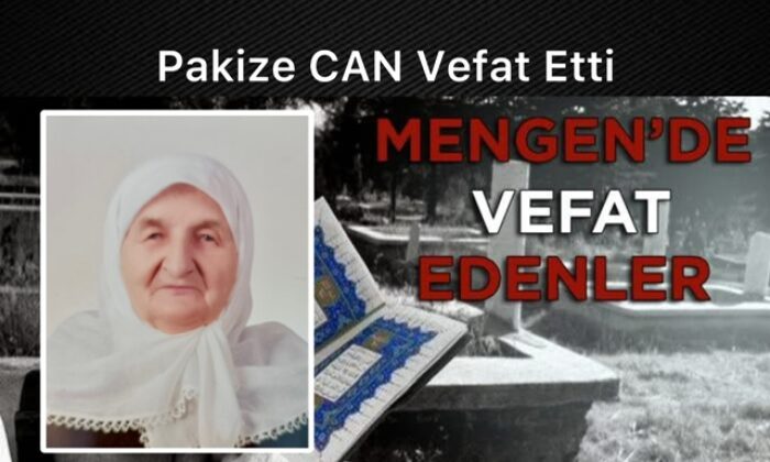 Pakize CAN Vefat Etti
