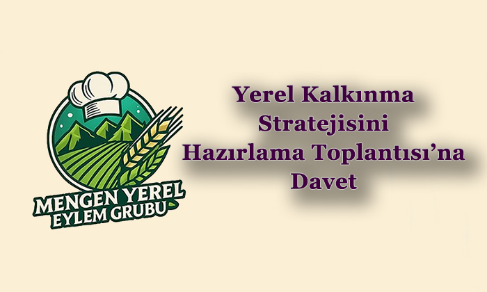Mengen Yerel Eylem Grubu Derneğinden: “Mengen halkına toplantı daveti”