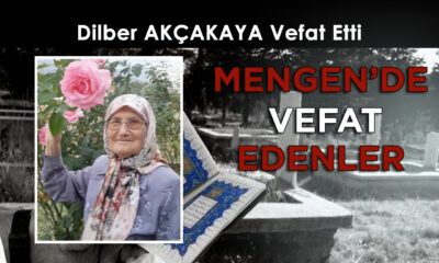 Dilber AKÇAKAYA Vefat Etti