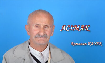 Acımak – Yalnız Şair Ramazan KAYAR