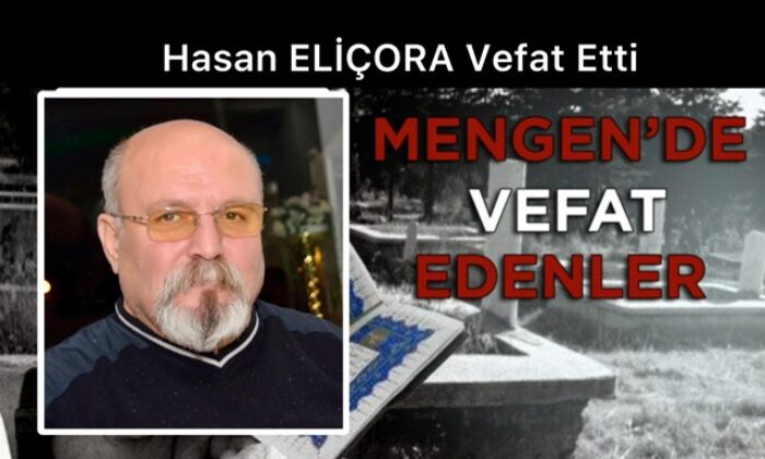Hasan ELİÇORA Vefat Etti