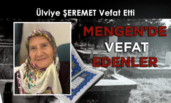 Ülviye ŞEREMET Vefat Etti