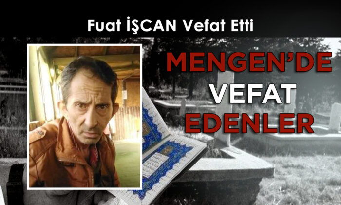Fuat İŞCAN Vefat Etti