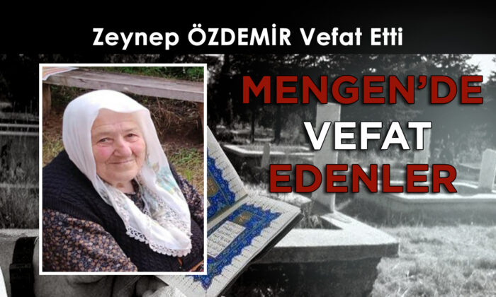 Zeynep ÖZDEMİR Vefat Etti