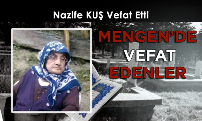 Nazife KUŞ Vefat Etti