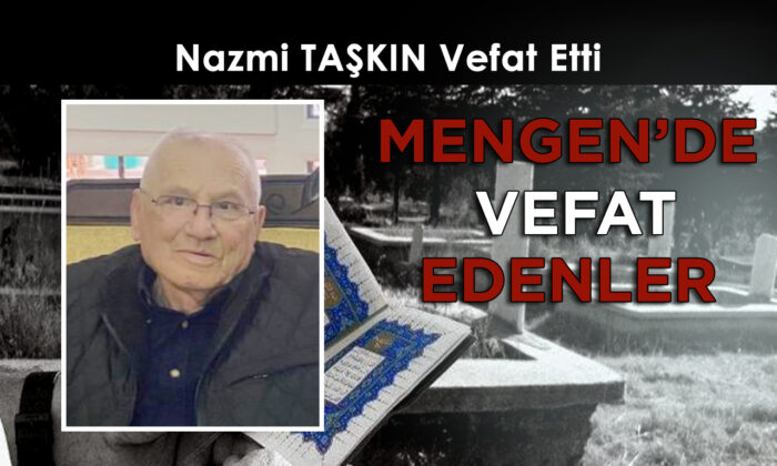 Nazmi TAŞKIN Vefat Etti