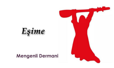 Eşime – Mengenli Dermani