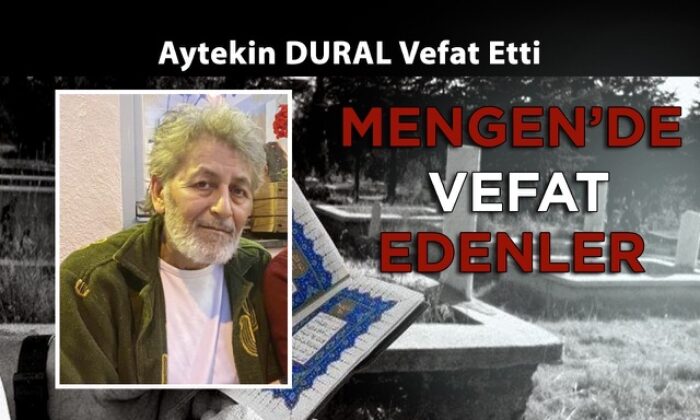 Aytekin DURAL Vefat Etti