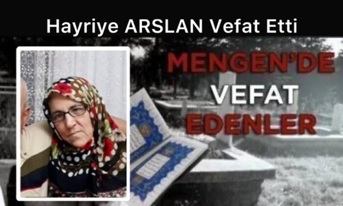 Hayriye ARSLAN Vefat Etti