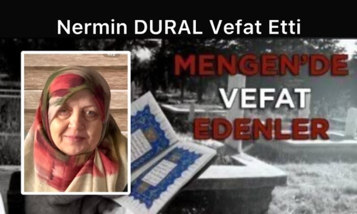 Nermin DURAL Vefat Etti