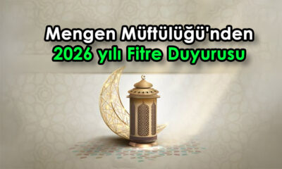 Mengen Müftülüğü’nden 2026 yılı fitre duyurusu: Fitre miktarı belirlendi
