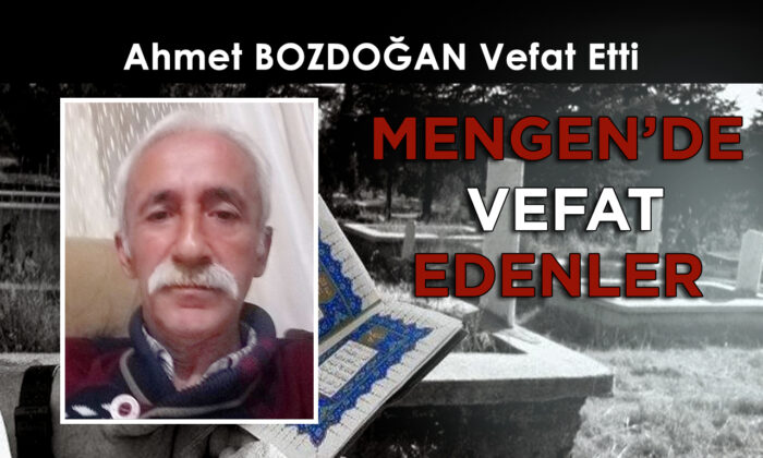 Ahmet BOZDOĞAN Vefat Etti