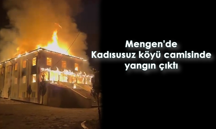 Mengen’de Kadısusuz köyü camisinde yangın çıktı