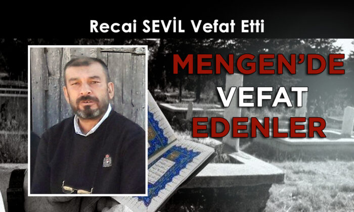 Recai SEVİL Vefat Etti