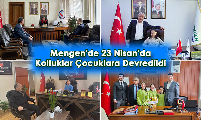 Mengen’de 23 Nisan’da Koltuklar Çocuklara Devredildi