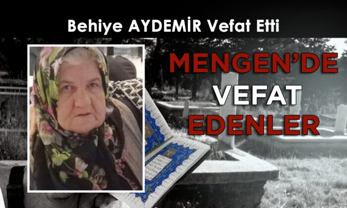 Behiye AYDEMİR Vefat Etti