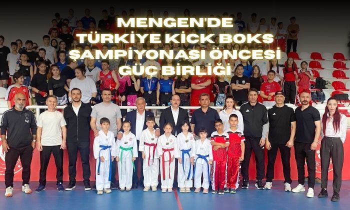 Mengen’de Türkiye Kick Boks Şampiyonası Öncesi Güç Birliği